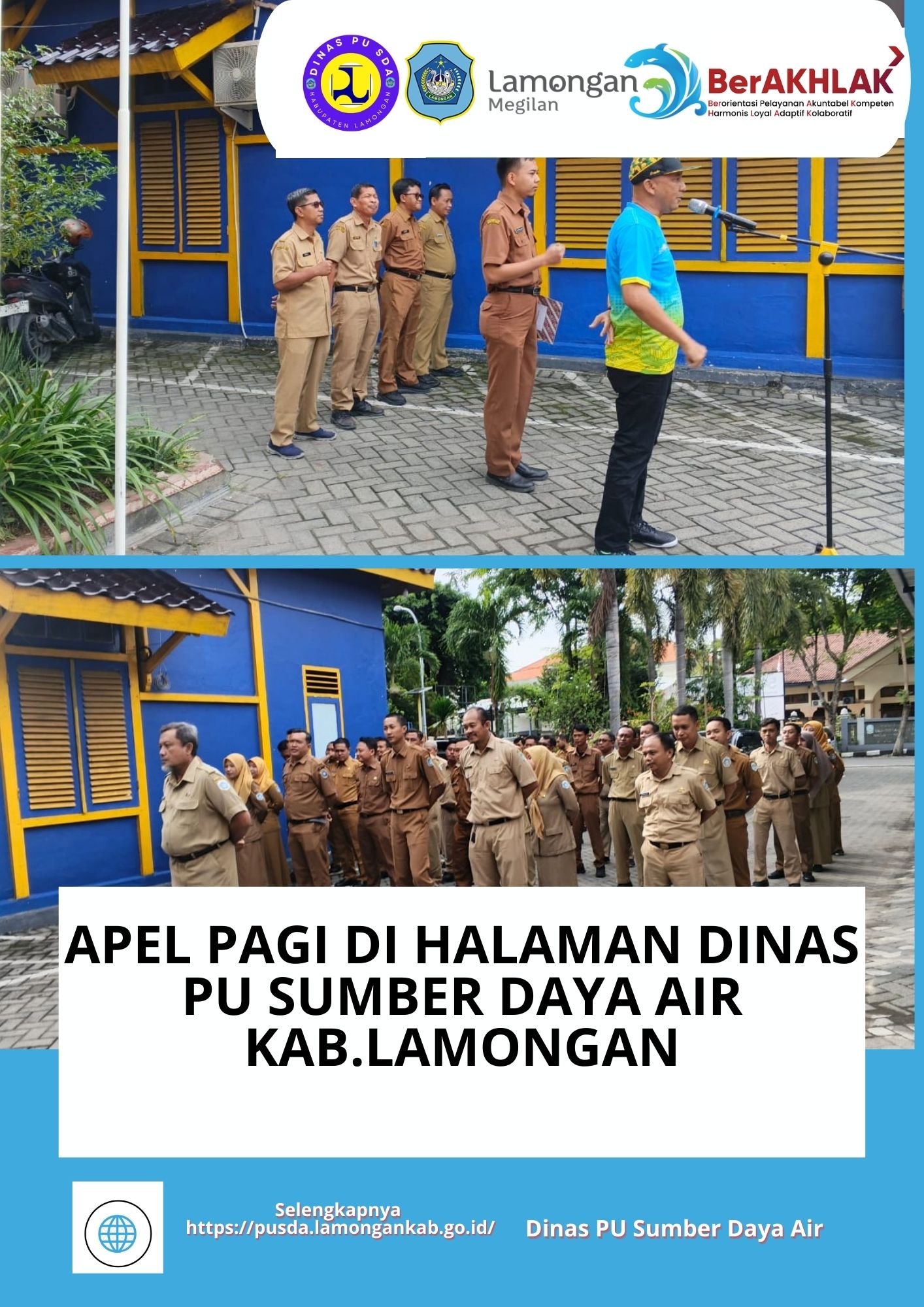 Foto: APEL PAGI DI HALAMAN DINAS PU SUMBER DAYA AIR KAB.LAMONGAN