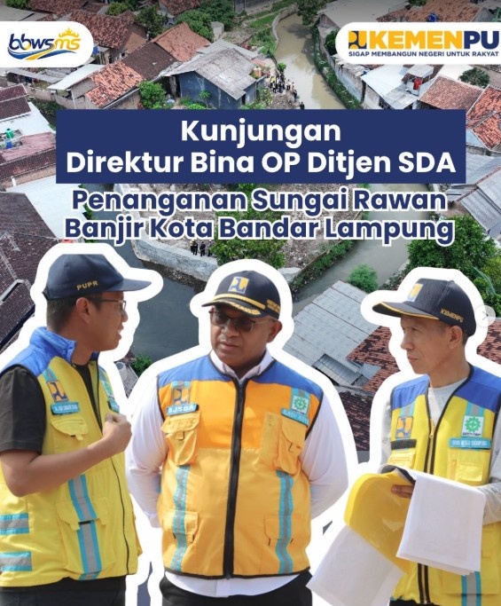 Foto: Kunjungan Kerja Direktur Bina Operasional dan Pemeliharaan (OP) Direktorat Jenderal Sumber Daya Air (SDA)