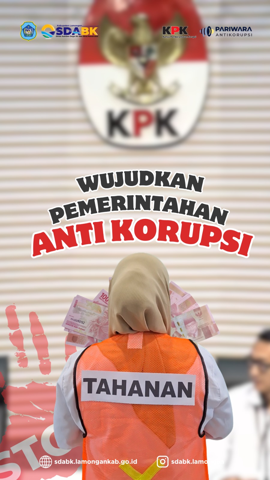 Foto: Stop Gratifikasi, Stop Suap