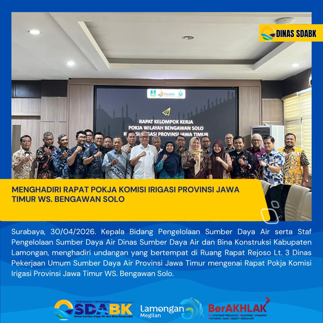 Foto: MENGHADIRI RAPAT POKJA KOMISI IRIGASI PROVINSI JAWA TIMUR WS. BENGAWAN SOLO