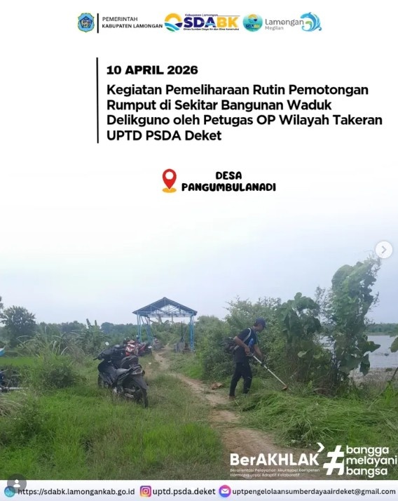 Foto: Pemeliharaan Rutin Pemotongan Rumput di Bangunan Waduk Delikguno oleh Petugas OP Wilayah Takeran UPTD PSDA Deket