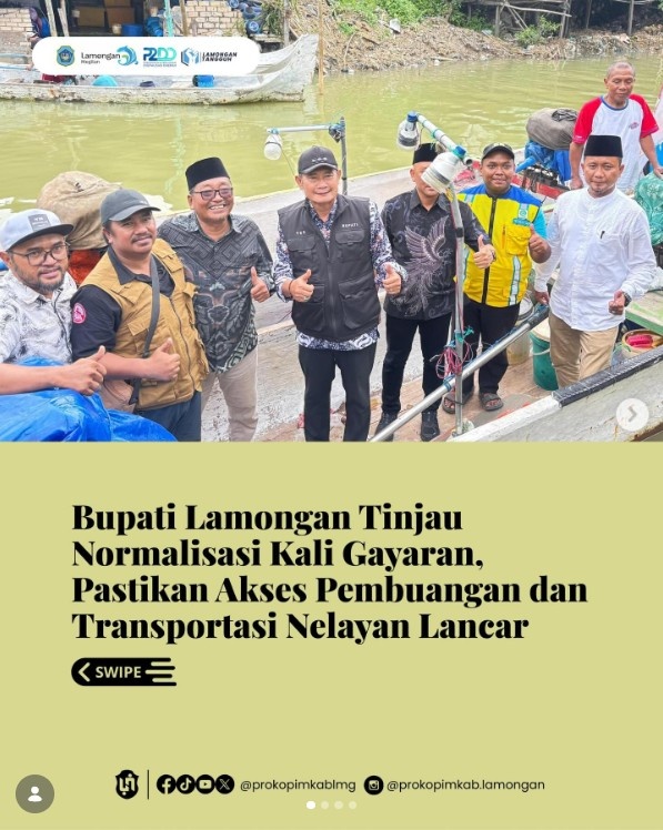 Foto: Bupati Lamongan Tinjau Normalisasi Kali Gayaran, Pastikan Akses Pembuangan dan Transportasi Nelayan Lancar