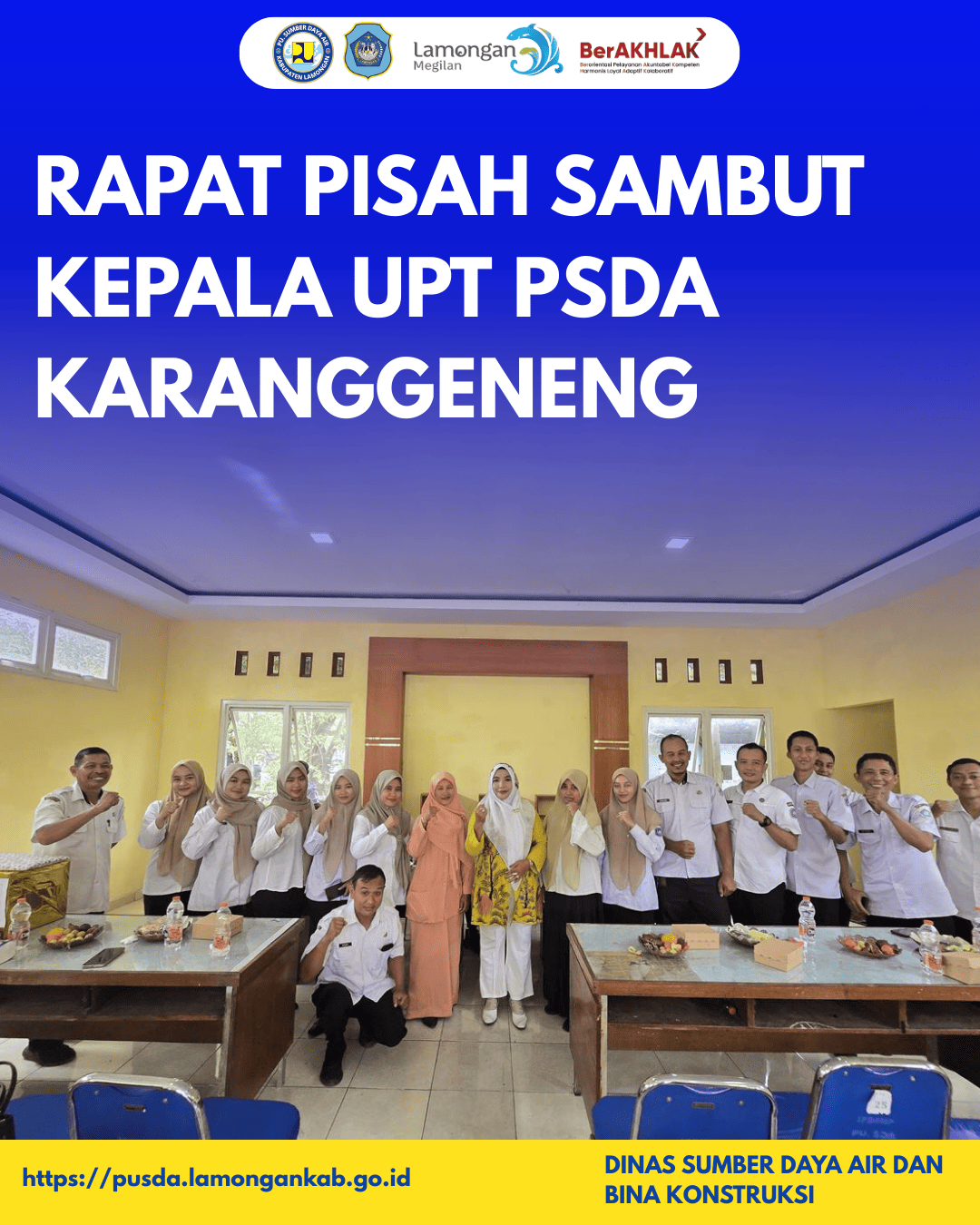 Rapat Pisah Sambut Kepala UPT PSDA Karanggeneng