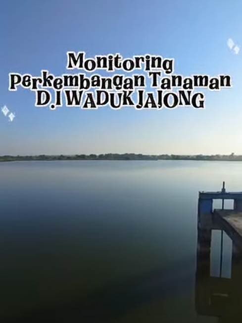 Foto: Monitoring Perkembangan Tanaman D.I Waduk Jajong