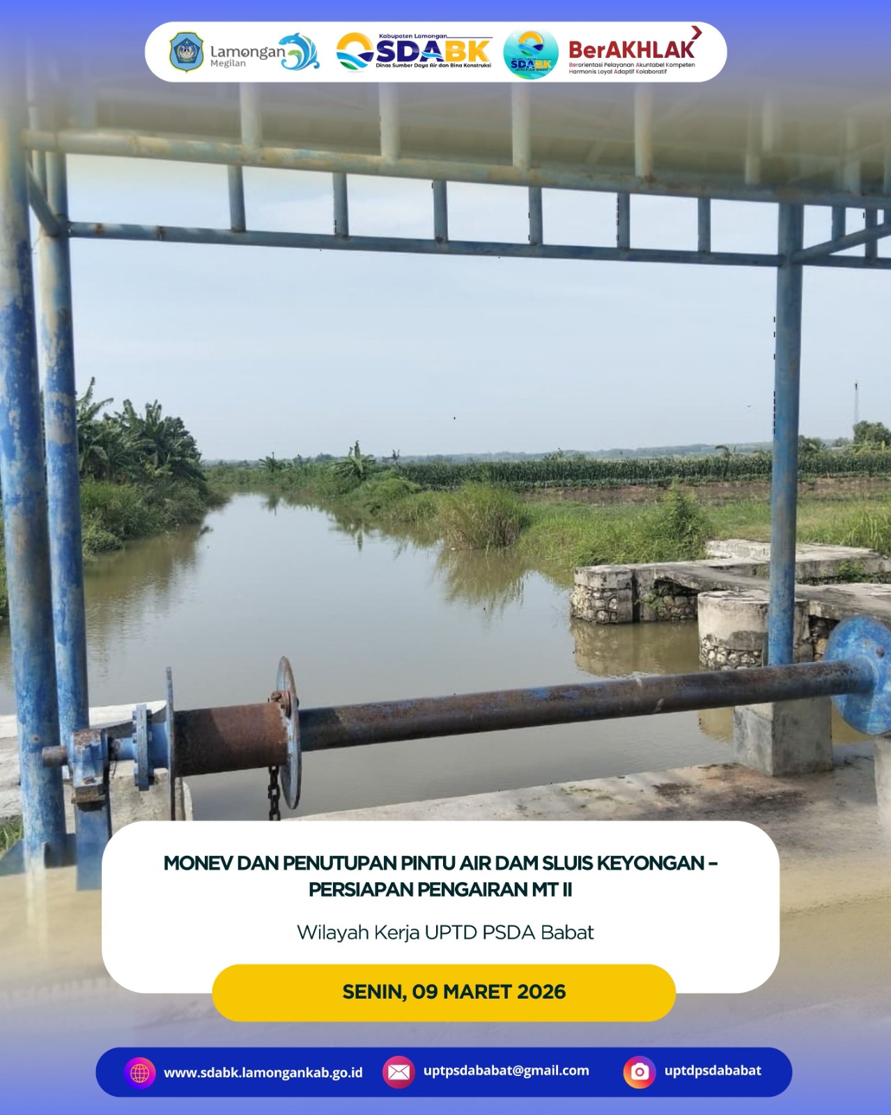 Foto: Monitoring dan Evaluasi serta Penutupan Pintu Air Dam Sluis Keyongan