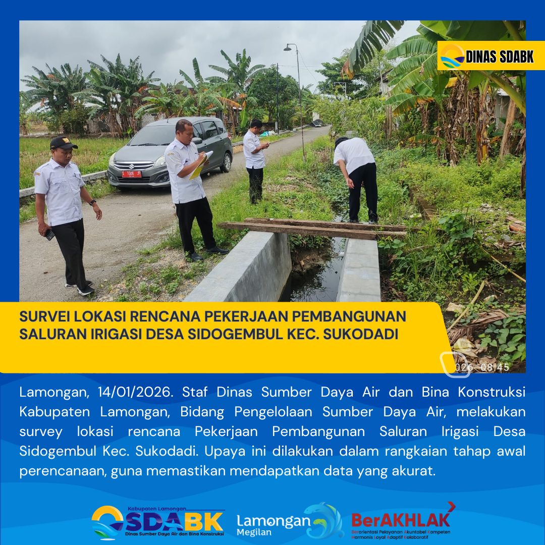 Foto: SURVEI PERENCANAAN PEKERJAAN PEMBANGUNAN SALURAN IRIGASI DESA SIDOGEMBUL KEC. SUKODADI