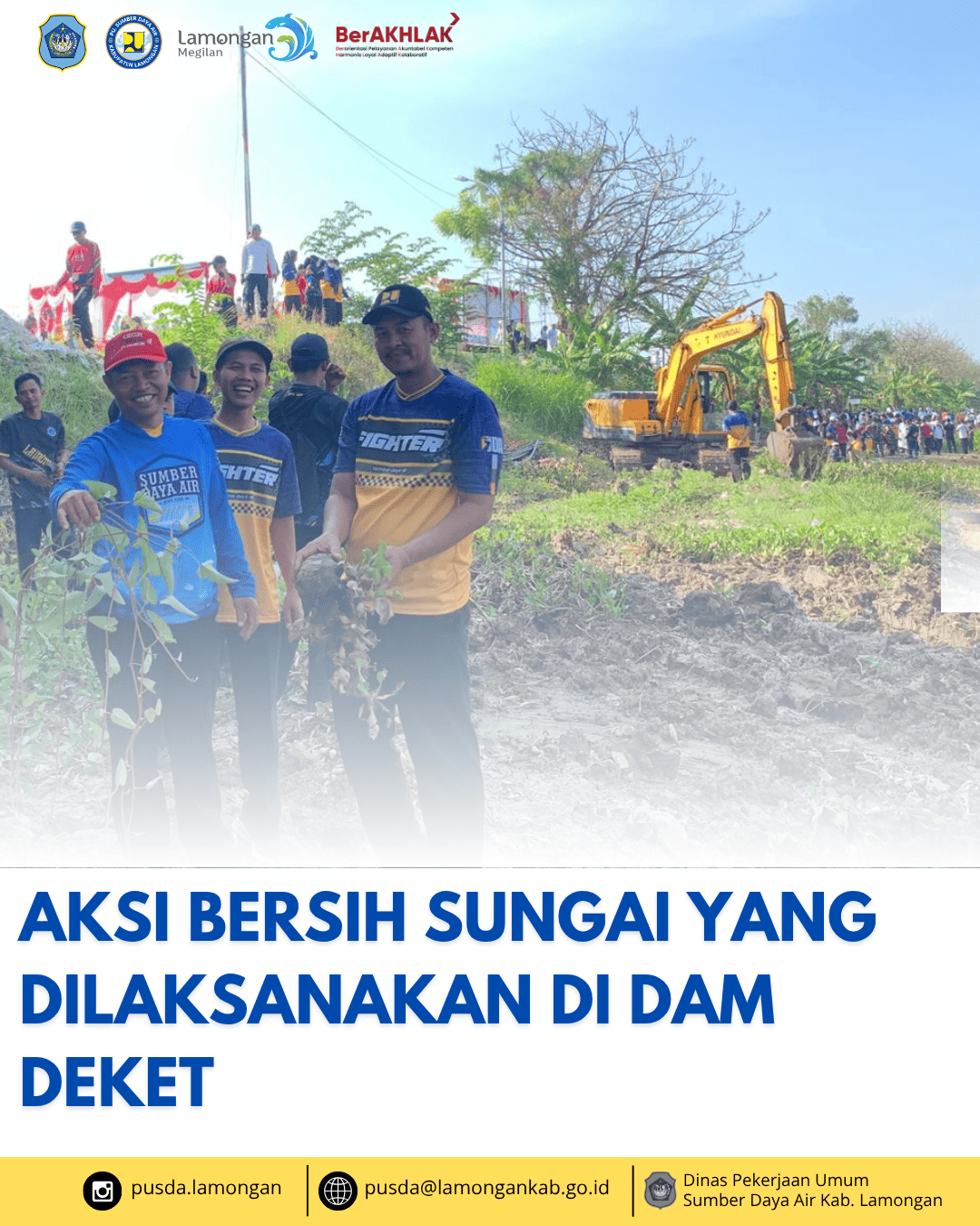 Foto: Aksi Bersih Sungai yang dilaksanakan di Dam Deket Kab.Lamongan