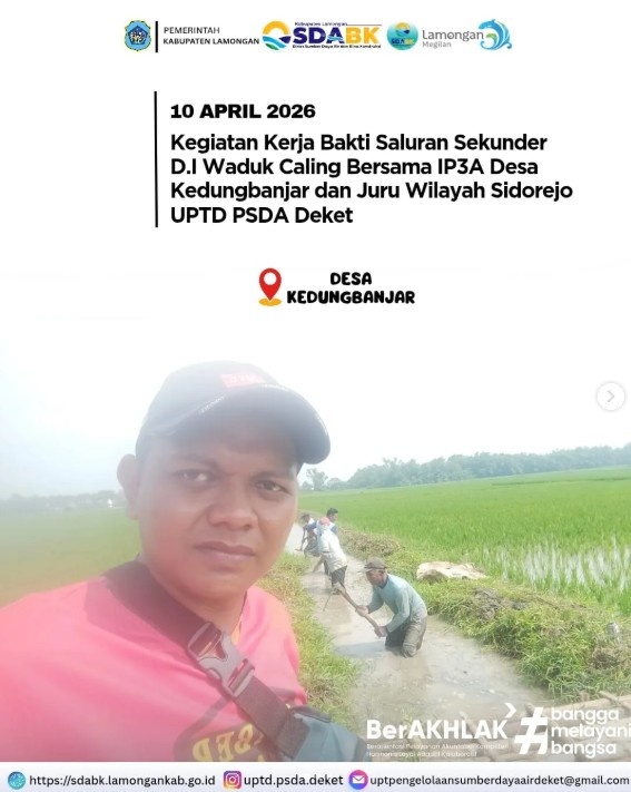 Foto: Kerja Bakti Saluran Sekunder DI Waduk Caling bersama IP3A Desa Kedungbanjar dan Juru Wilayah Sidorejo UPTD PSDA Deket
