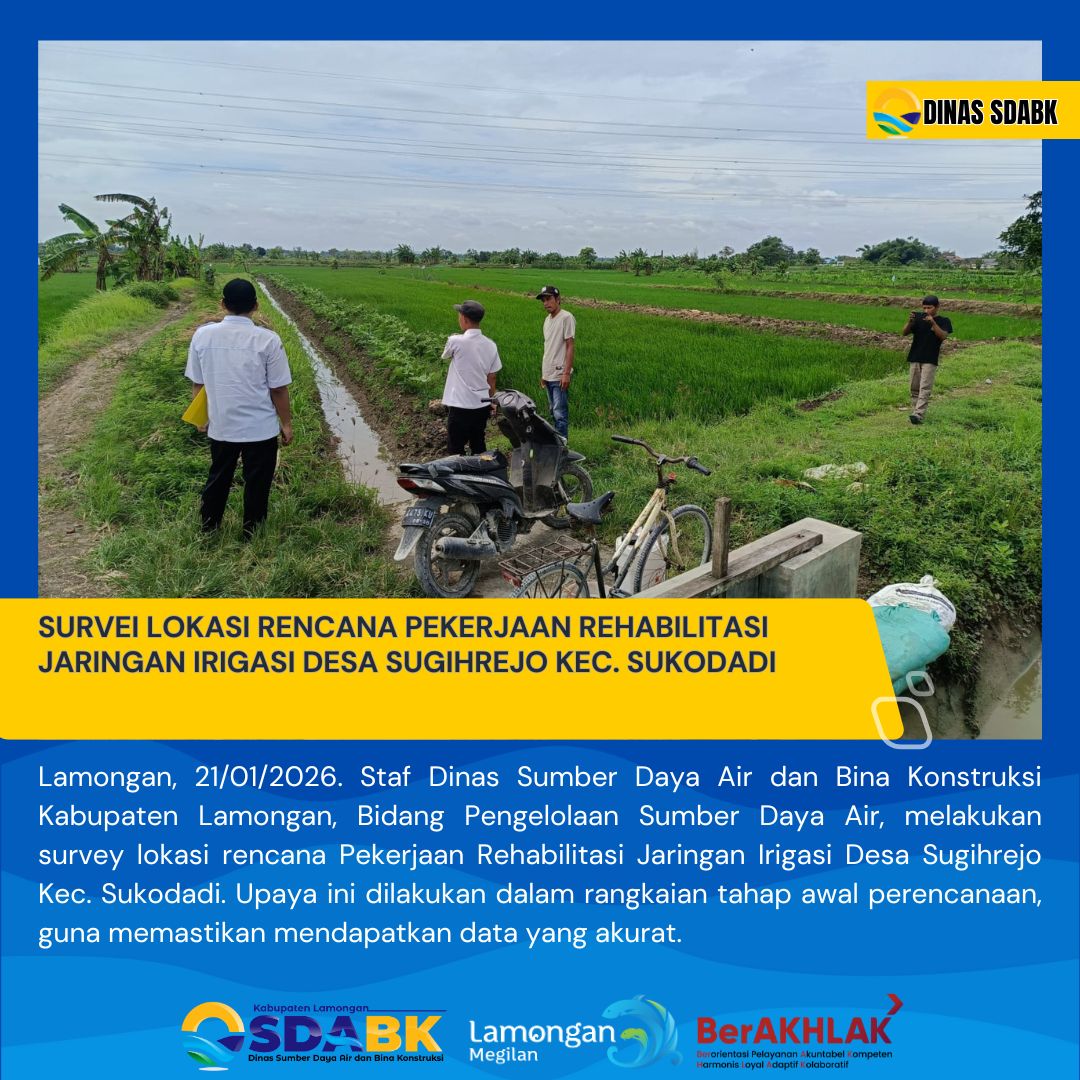 Foto: SURVEI PERENCANAAN PEKERJAAN REHABILITASI JARINGAN IRIGASI DESA SUGIHREJO KEC. SUKODADI