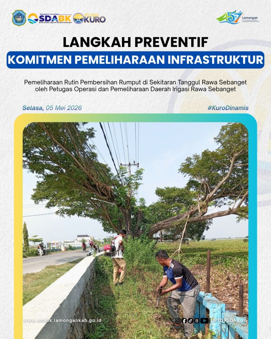 Foto: PEMELIHARAAN RUTIN PEMBERSIHAN TANGGUL RAWA SEBANGET UNTUK JAGA FUNGSIONALITAS INFRASTRUKTUR