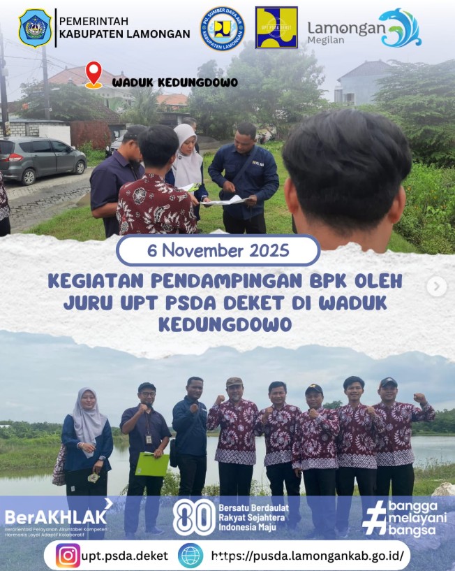 Foto: Kegiatan Pendampingan BPK oleh Juru UPT PSDA Deket di Waduk Kedungdowo