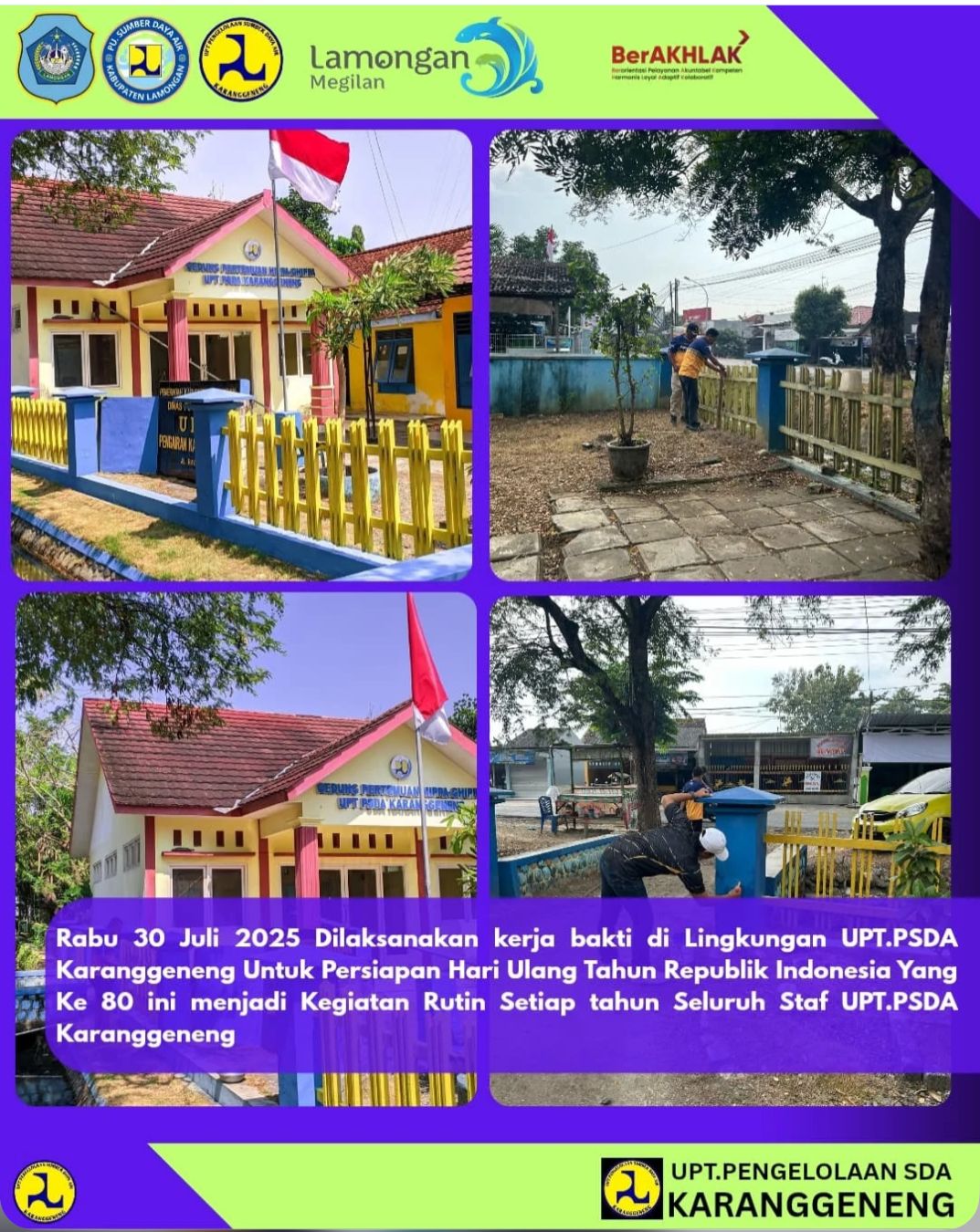 Foto: Kerja Bakti Di Lingkungan UPT PSDA Karanggeneng Dalam Rangka Menyambut HUT RI Ke-80