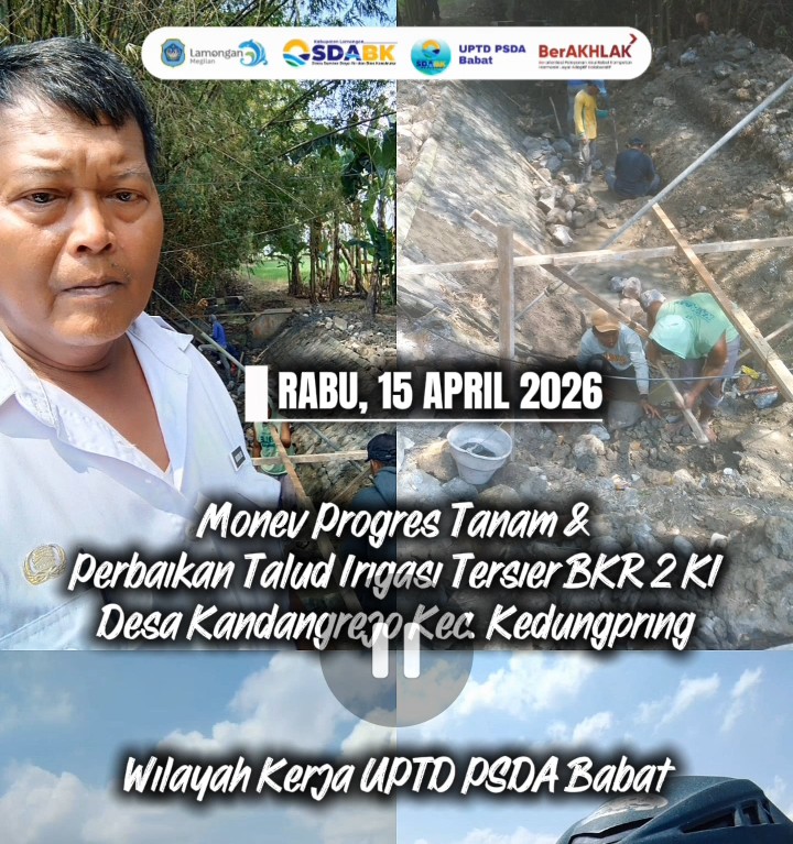 Foto: monitoring dan evaluasi (monev) progres tanam serta perbaikan talud irigasi tersier BKR 2 KI