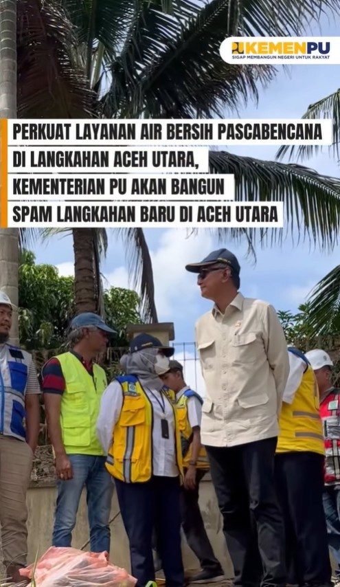 Foto: PERKUAT LAYANAN AIR BERSIH PASCABENCANA DI LANGKAHAN, ACEH UTARA
