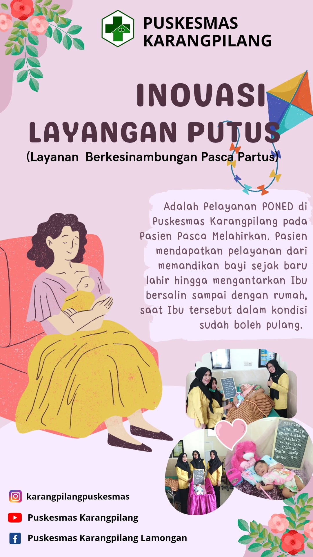Foto: INOVASI LAYANGAN PUTUS ( Pelayanan Berkesinambungan Pasca Partus )