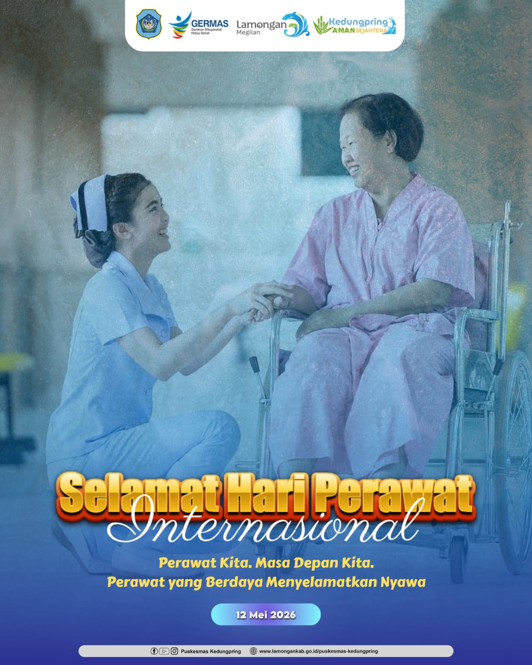 Foto: SELAMAT HARI PERAWAT INTERNASIONAL 2026