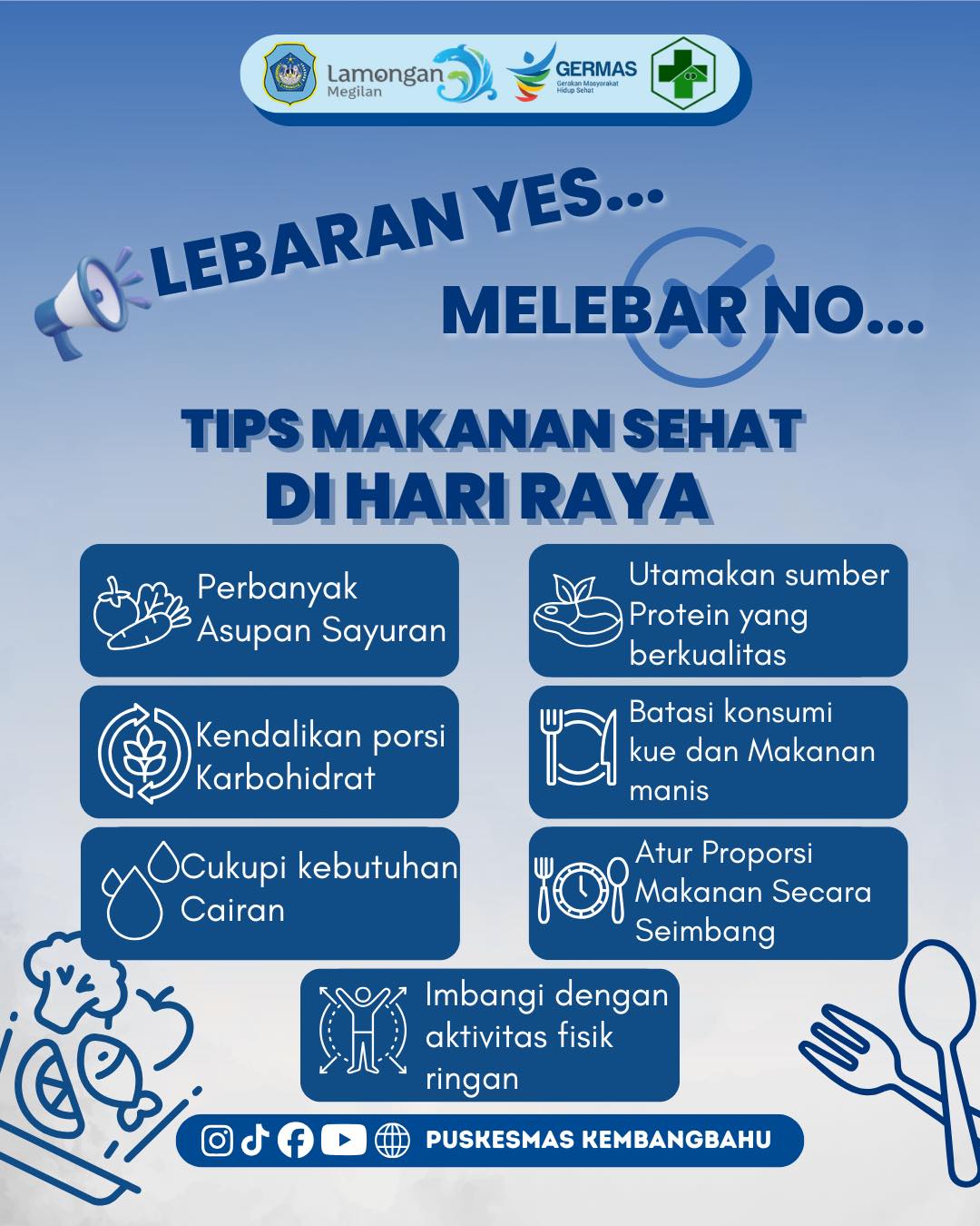Foto: Puskesmas Kembangbahu punya tips jitu biar tetep sehat meski di hari raya