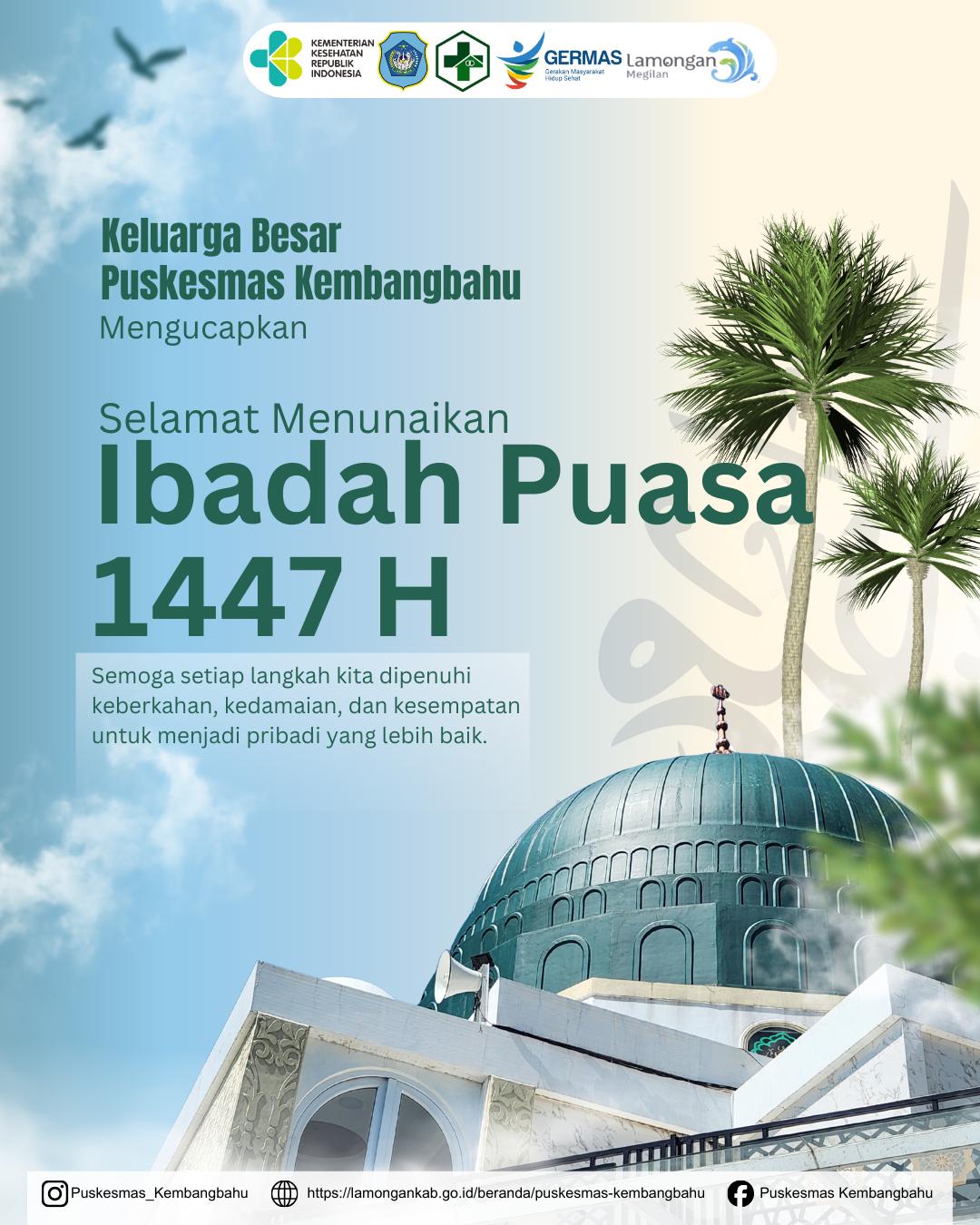 Foto: SELAMAT MENUNAIKAN IBADAH PUASA 1447 H