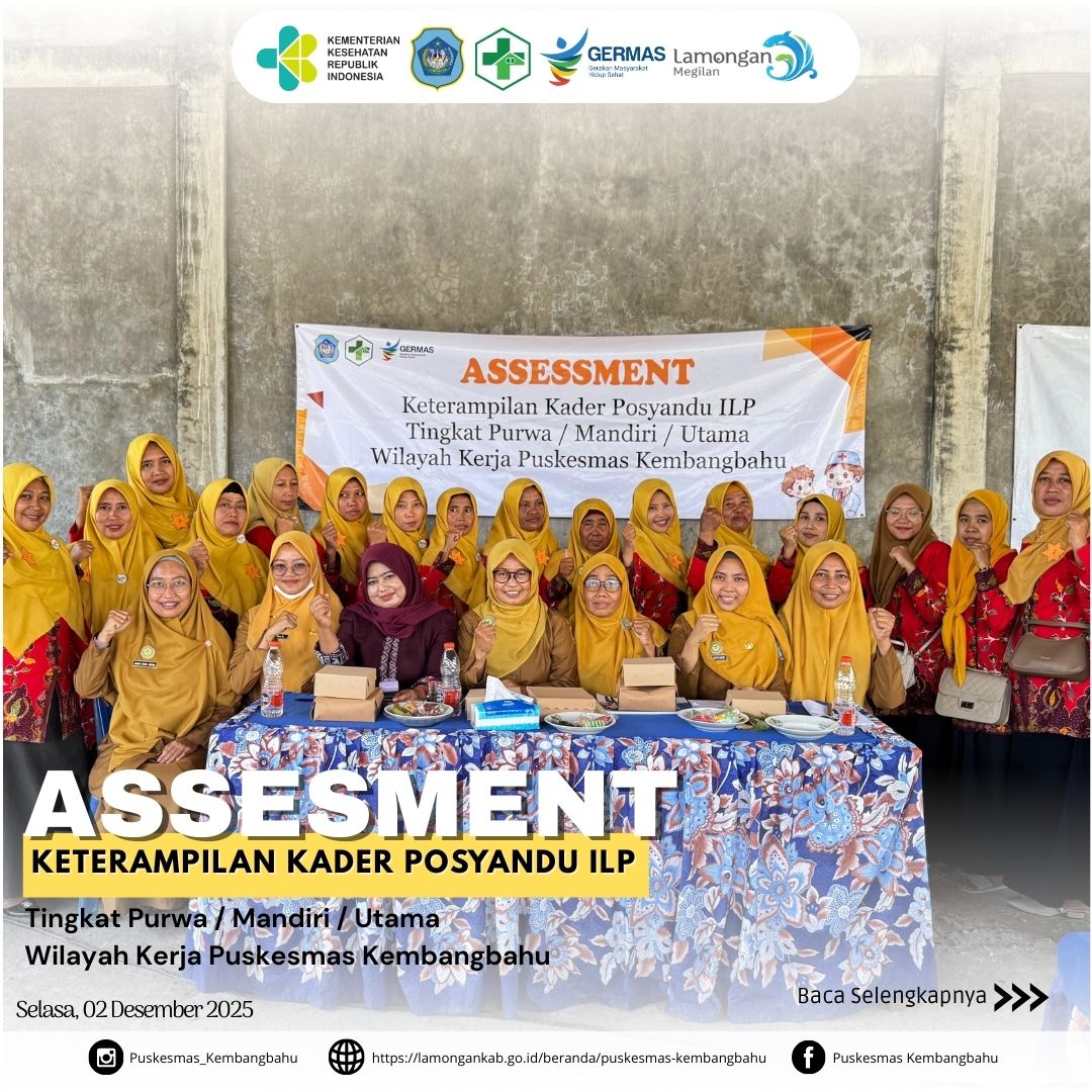 Foto: ASSESMENT KETERAMPILAN KADER POSYANDU ILP