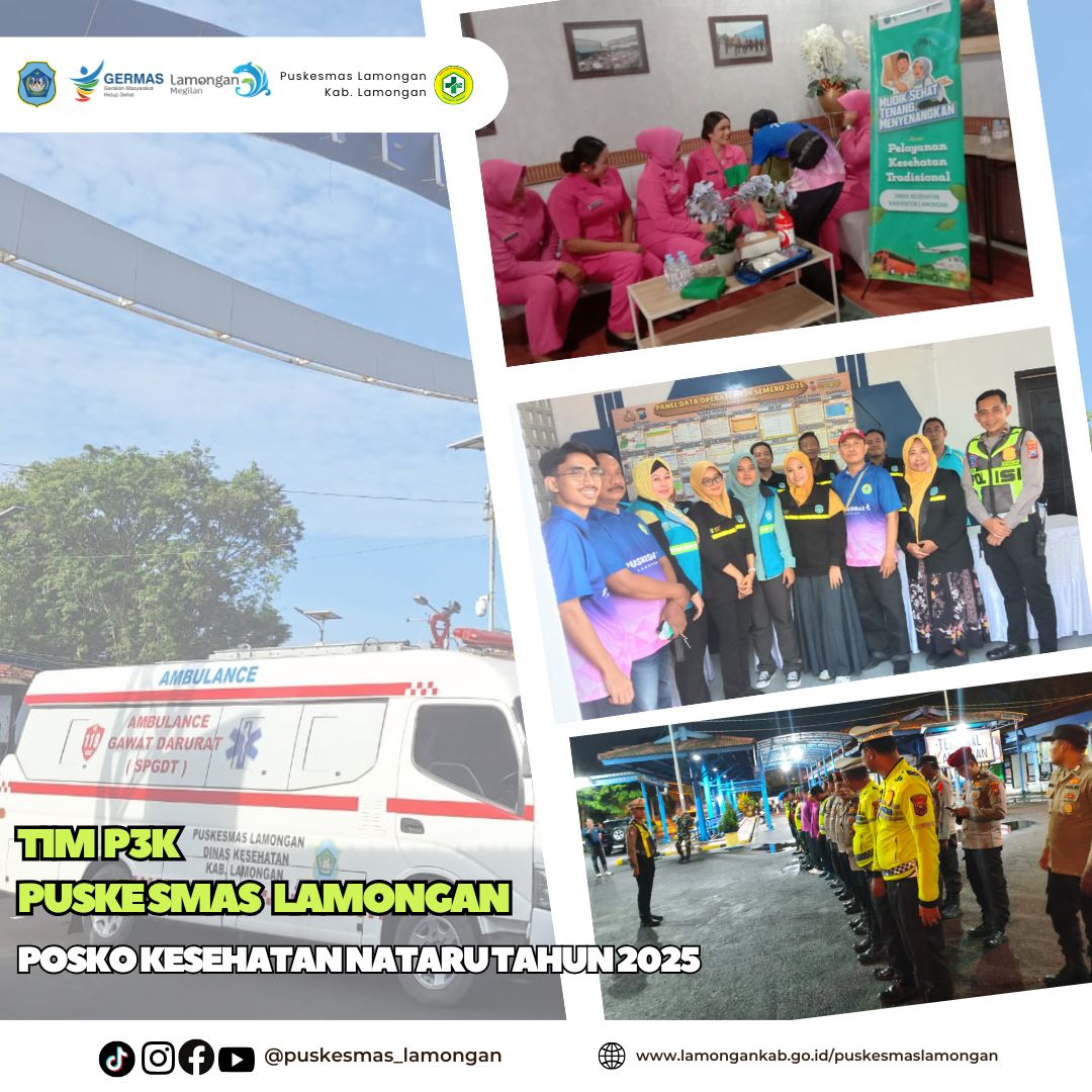 POSKO KESEHATAN NATARU TAHUN 2025 TIM P3K PUSKESMAS LAMONGAN