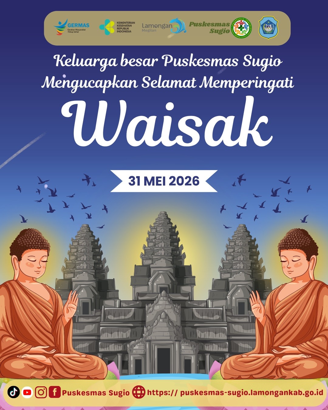 Foto: Junjung Tinggi Harmoni dan Keberagaman, Puskesmas Sugio Ucapkan Selamat Hari Raya Waisak 2570 BE