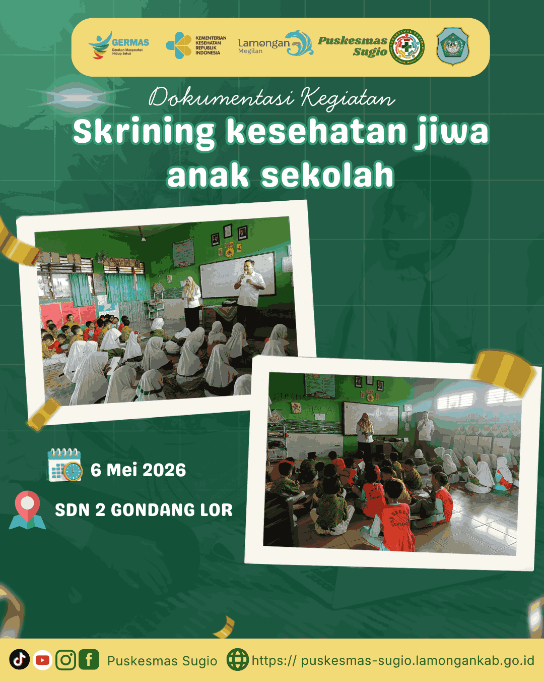 Membangun Generasi Tangguh melalui Skrining Kesehatan Jiwa di SDN 2 Gondang Lor