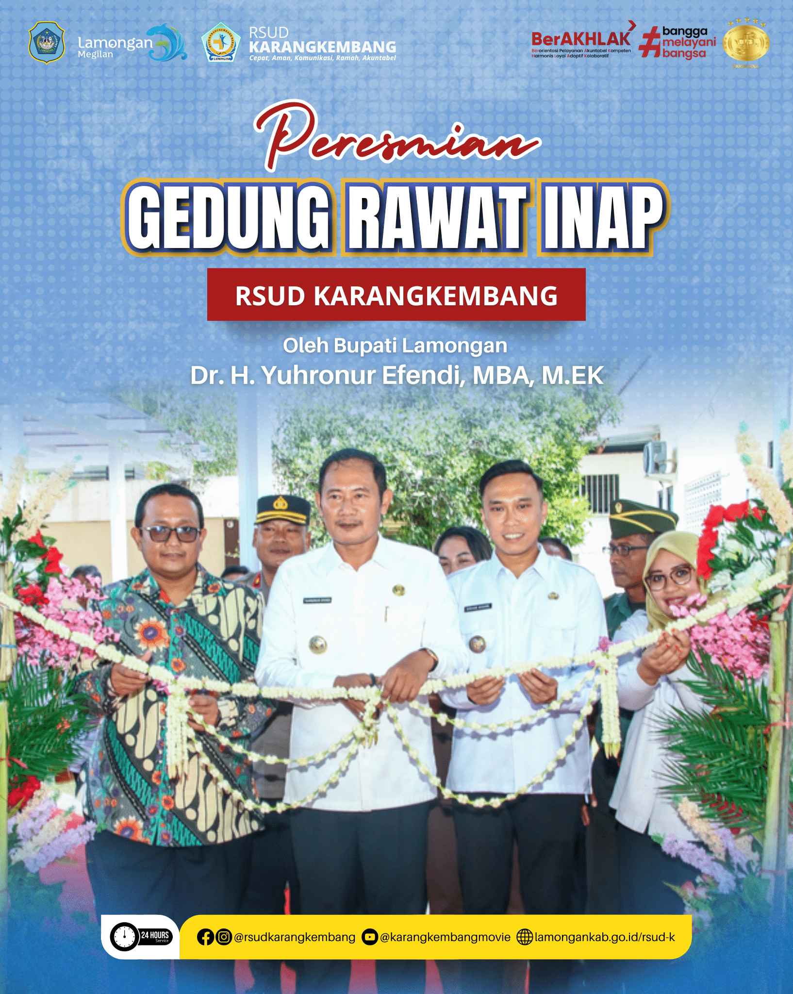 PERESMIAN GEDUNG RAWAT INAP KRIS RSUD KARANGKEMBANG OLEH BUPATI LAMONGAN