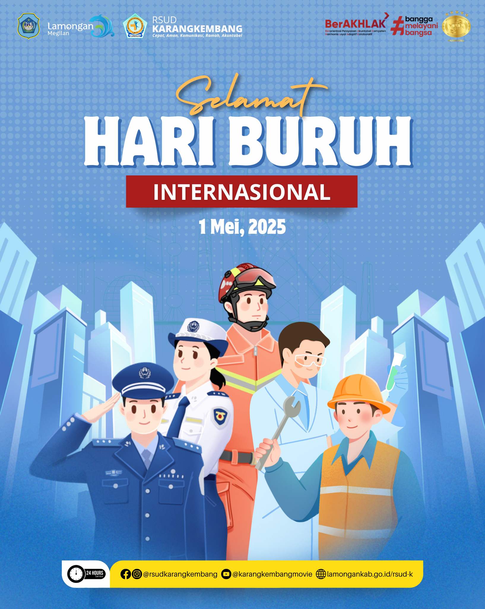 SELAMAT HARI BURUH INTERNASIONAL 2025