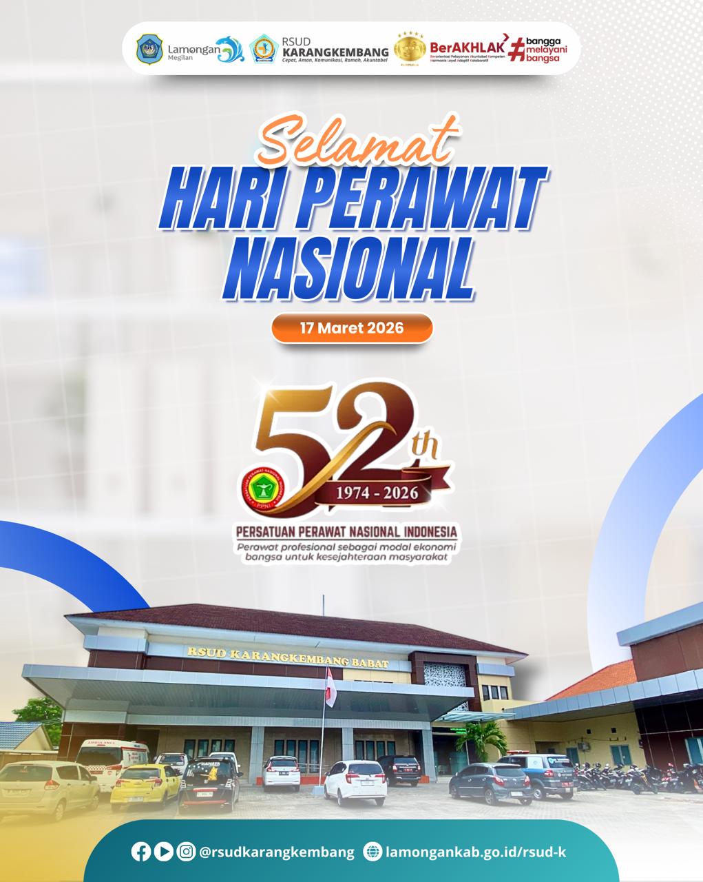SELAMAT HARI PERAWAT NASIONAL KE-52