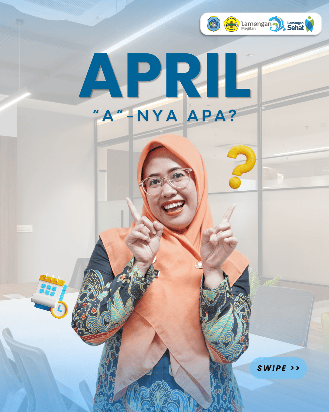 Foto: Arti huruf A dari APRIL adalah nilai yang kami pegang dalam memberikan pelayanan terbaik untuk Anda