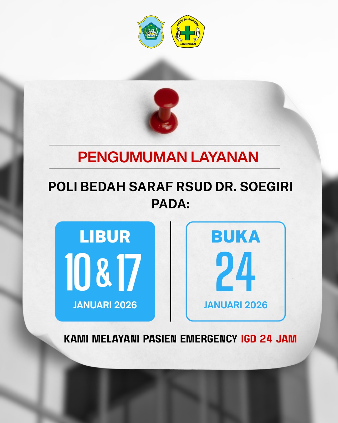 Foto: Pengumuman Tutup Poli Bedah Saraf RSUD Dr. Soegiri