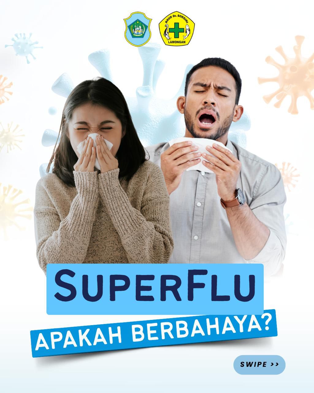 Apakah Super Flu Berbahaya?