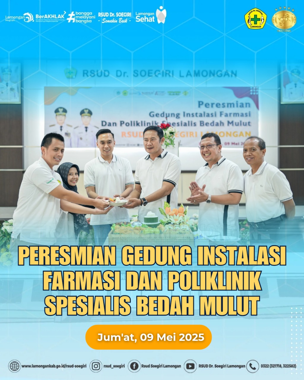 PERESMIAN GEDUNG INSTALASI FARMASI DAN POLIKLINIK SPESIALIS BEDAH MULUT