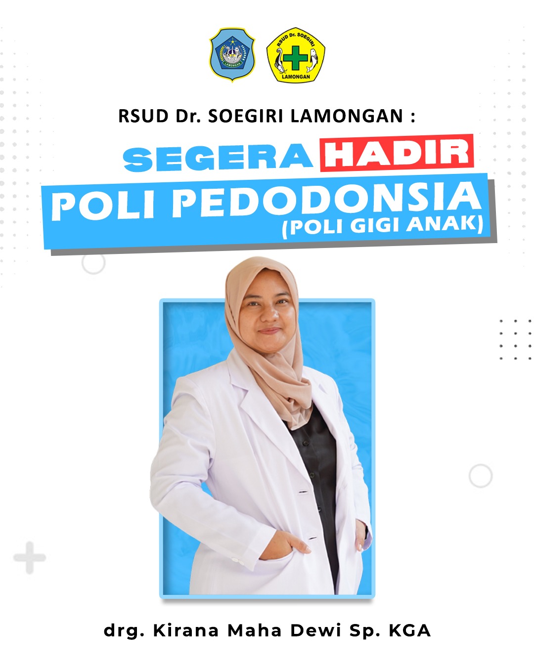 Poli Pedodonsia Akan Segera Hadir