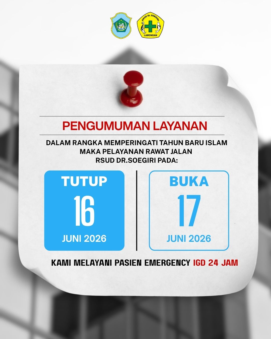 Foto: Memperingati Tahun Baru Islam, kami informasikan bahwa pelayanan rawat jalan RSUD dr. Soegiri akan tutup