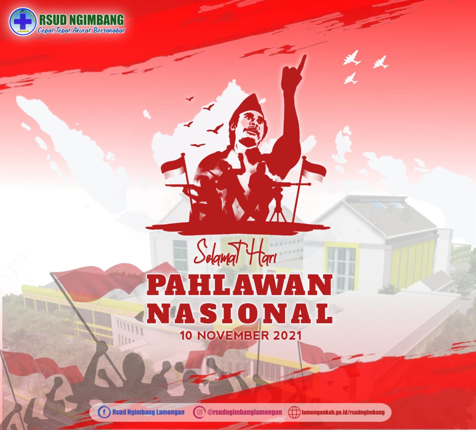 SELAMAT HARI PAHLAWAN 10 NOVEMBER 2021