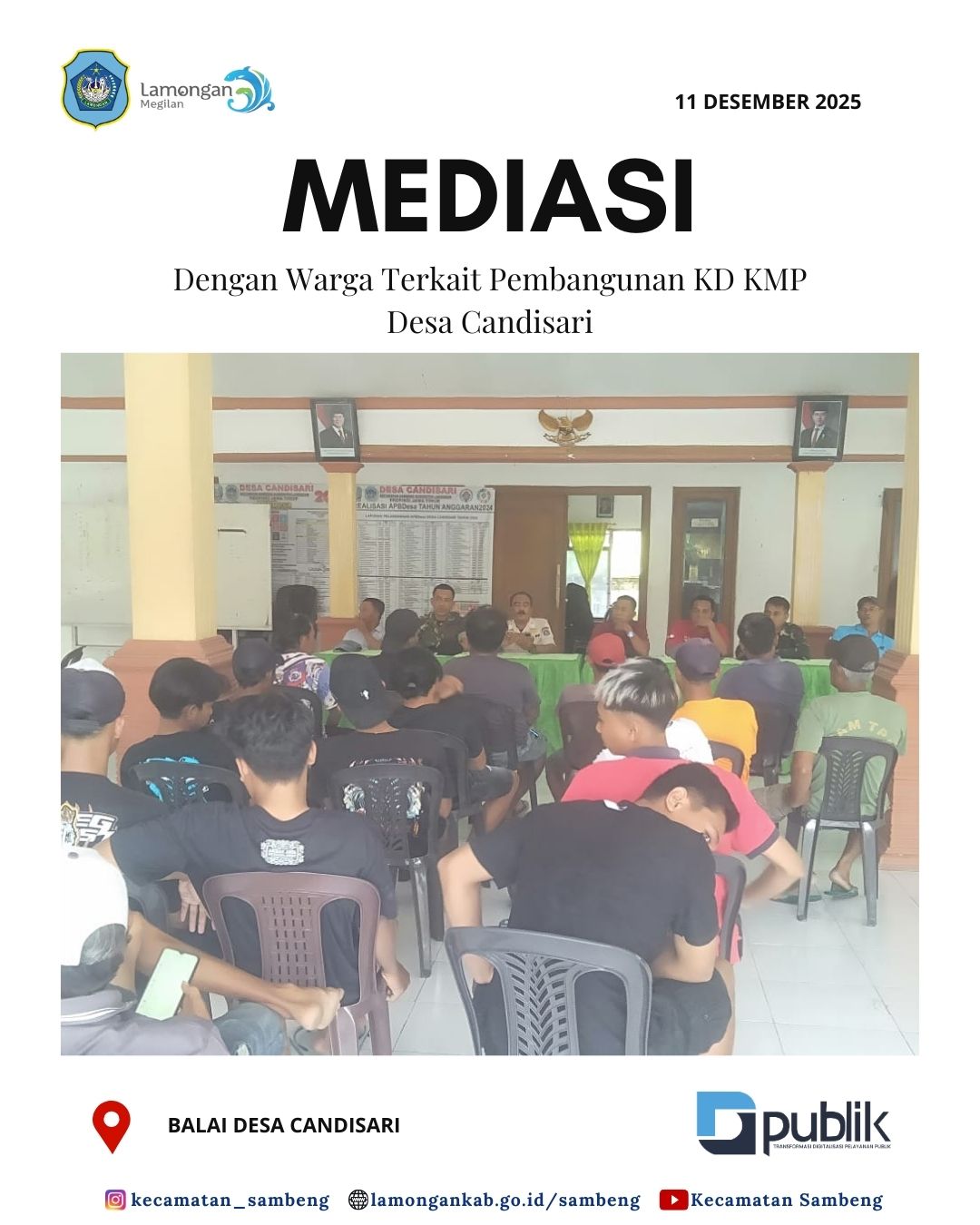 Foto: MEDIASI DENGAN WARGA TERKAIT PEMBANGUNAN KD KMP DESA CANDISARI