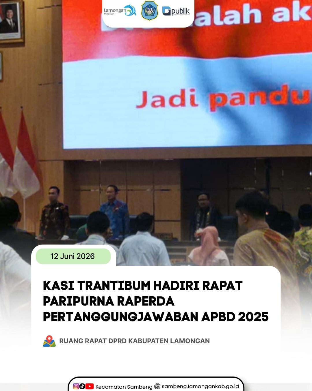 Foto: KASI TRANTIBUM KECAMATAN SAMBENG HADIRI RAPAT PARIPURNA RAPERDA PERTANGGUNGJAWABAN APBD TAHUN ANGGARAN 2025