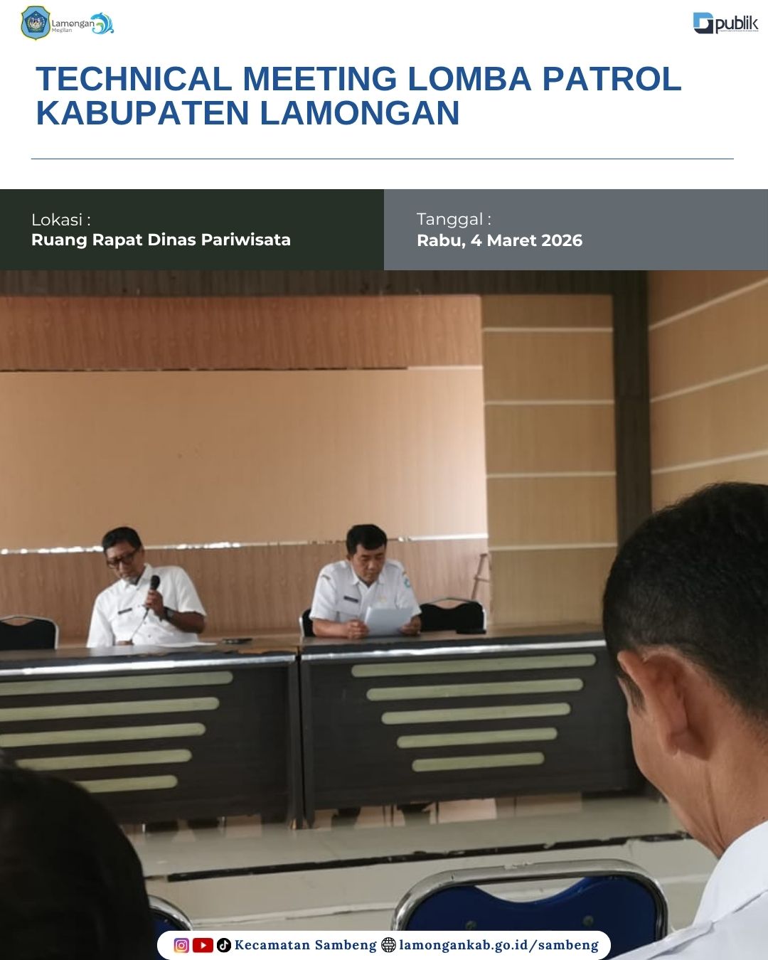 Foto: KECAMATAN SAMBENG HADIRI TECHNICAL MEETING LOMBA PATROL KABUPATEN LAMONGAN