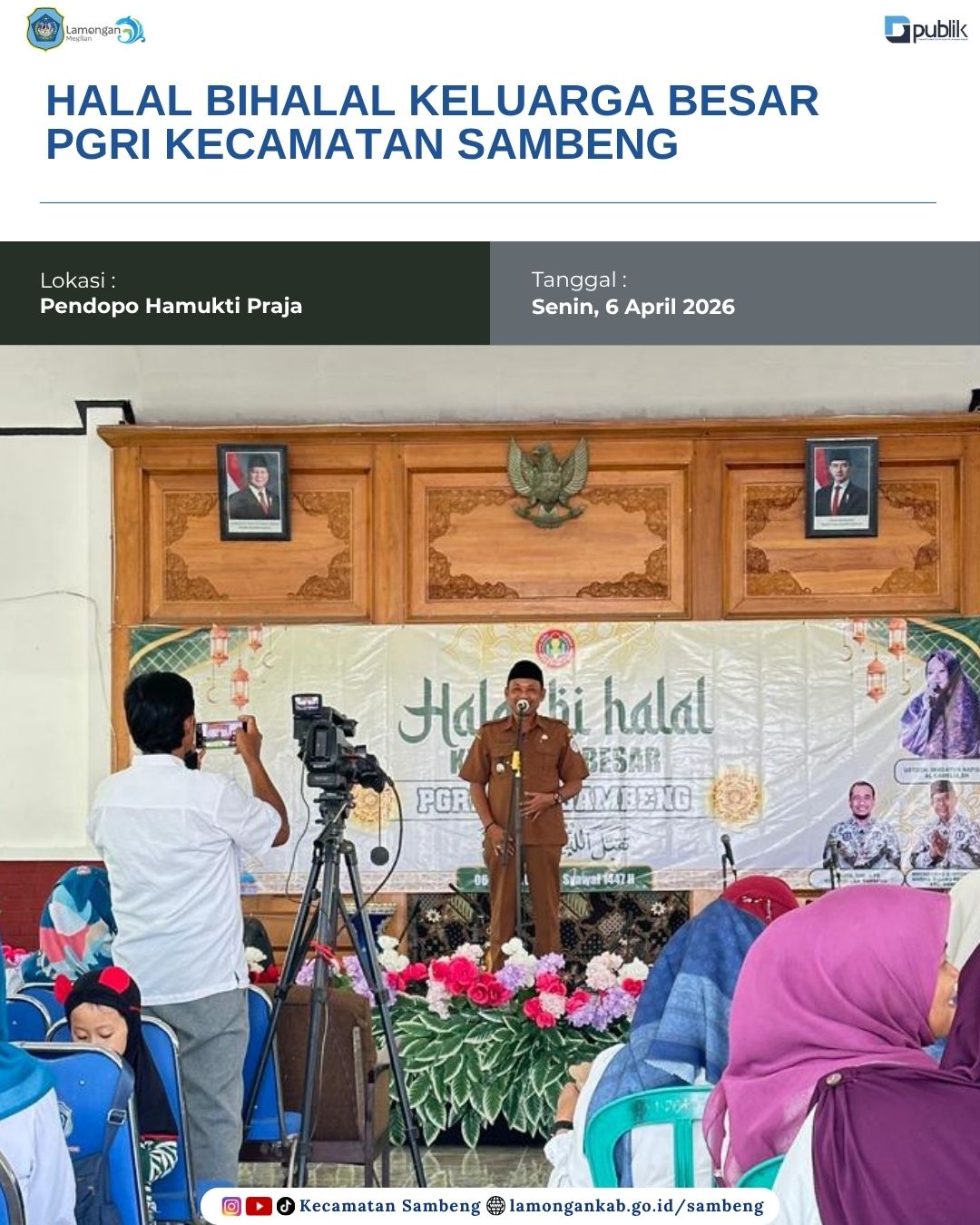 Foto: HALAL BIHALAL KELUARGA BESAR PGRI KECAMATAN SAMBENG, PERERAT SILATURAHMI BERSAMA FORKOPIMCAM