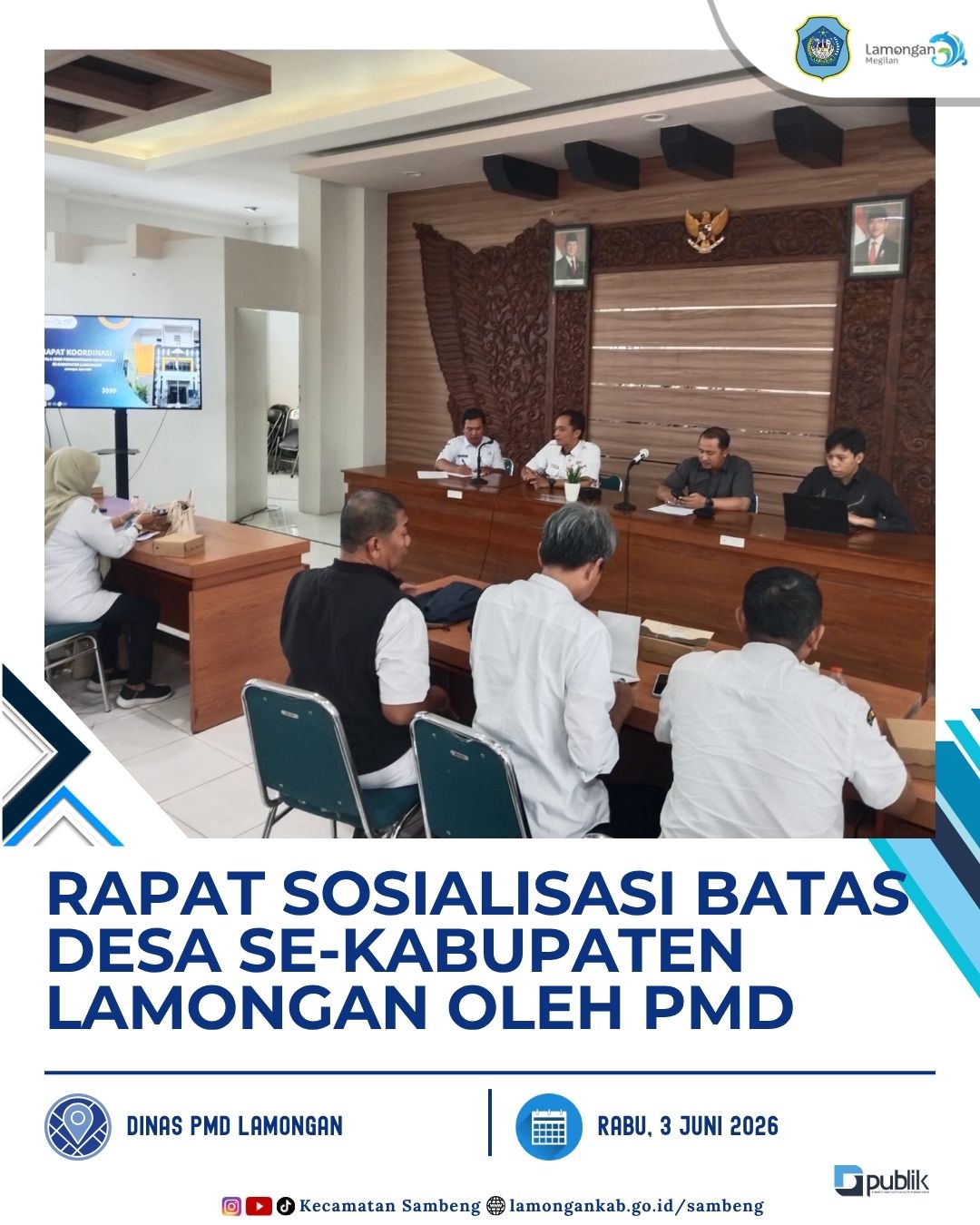 Foto: RAPAT SOSIALISASI BATAS DESA SE-KABUPATEN LAMONGAN DORONG TERTIB ADMINISTRASI WILAYAH