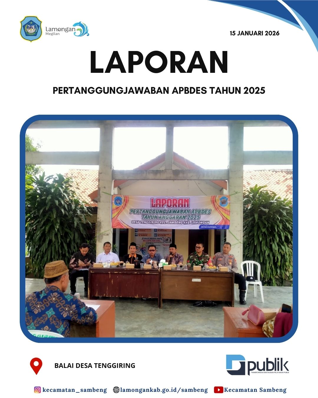 Foto: LAPORAN PERTANGGUNGJAWABAN APBDES TAHUN 2025 DESA TENGGIRING