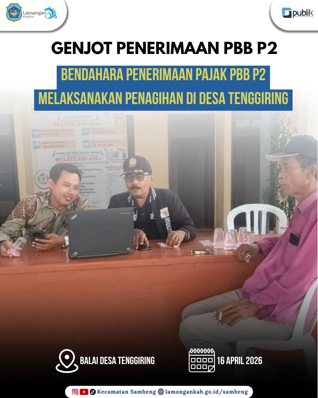 Foto: GENJOT PENERIMAAN PAJAK DAERAH, BENDAHARA PBB P2 LAKSANAKAN PENAGIHAN DI DESA TENGGIRING
