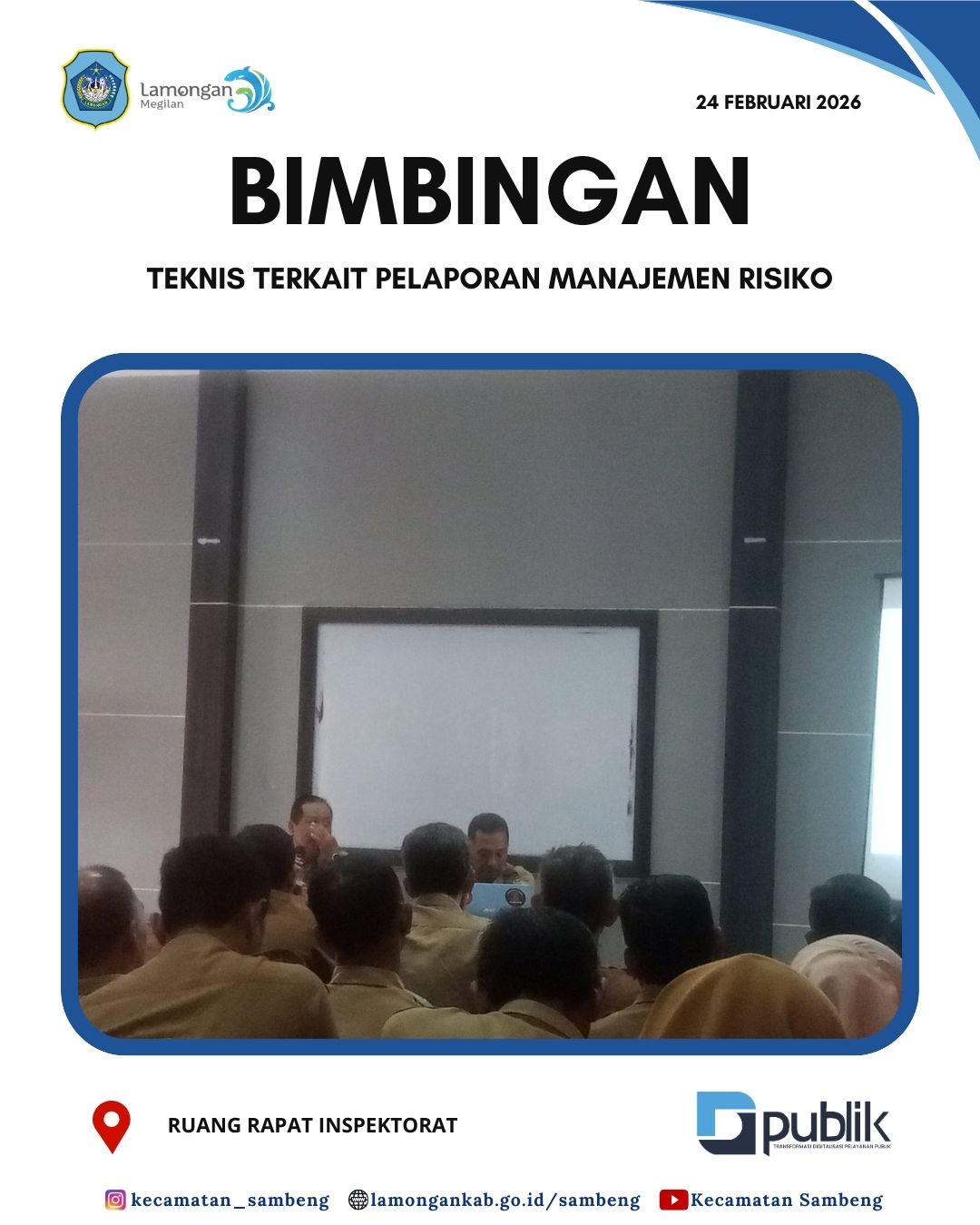 Foto: BIMBINGAN TEKNIS TERKAIT PELAPORAN MANAJEMEN RISIKO OLEH INSPEKTORAT KABUPATEN LAMONGAN