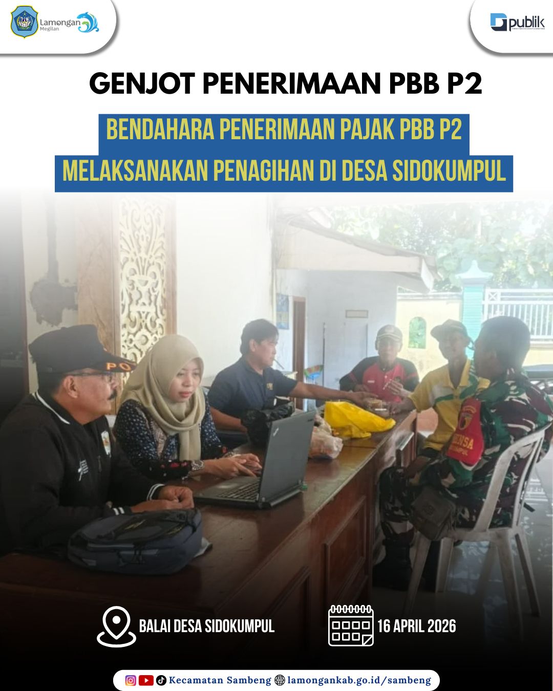 Foto: GENJOT PENERIMAAN PAJAK DAERAH, BENDAHARA PBB P2 LAKUKAN PENAGIHAN LANGSUNG DI DESA SIDOKUMPUL