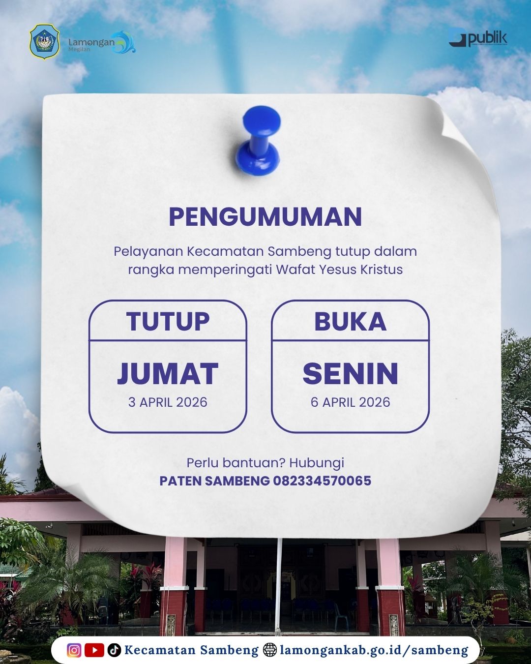 Foto: PELAYANAN KECAMATAN SAMBENG TUTUP SEMENTARA DALAM RANGKA PERINGATAN WAFAT YESUS KRISTUS