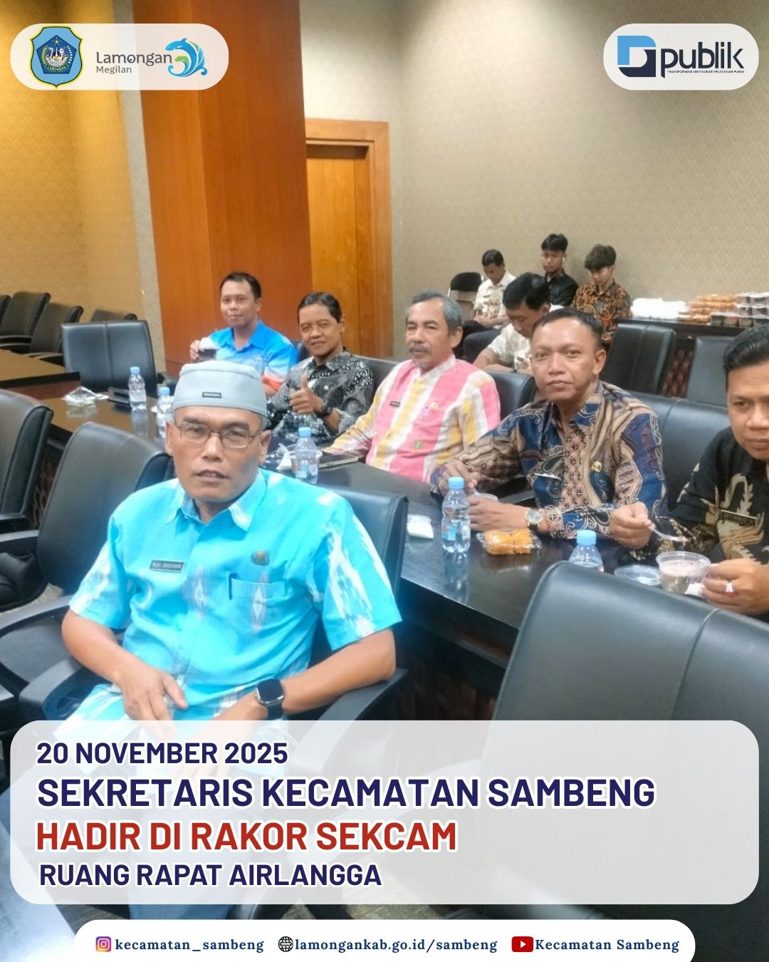 Foto: SEKRETARIS KECAMATAN SAMBENG MENGHADIRI DI RAKOR SEKCAM SE-KABUPATEN LAMONGAN