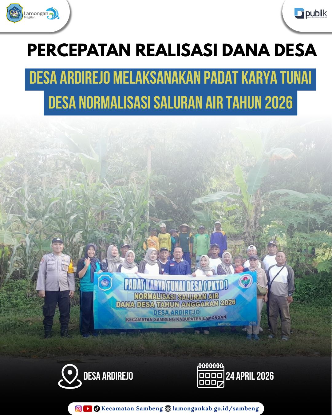 Foto: PERCEPATAN REALISASI DANA DESA, DESA ARDIREJO LAKSANAKAN PADAT KARYA TUNAI NORMALISASI SALURAN AIR