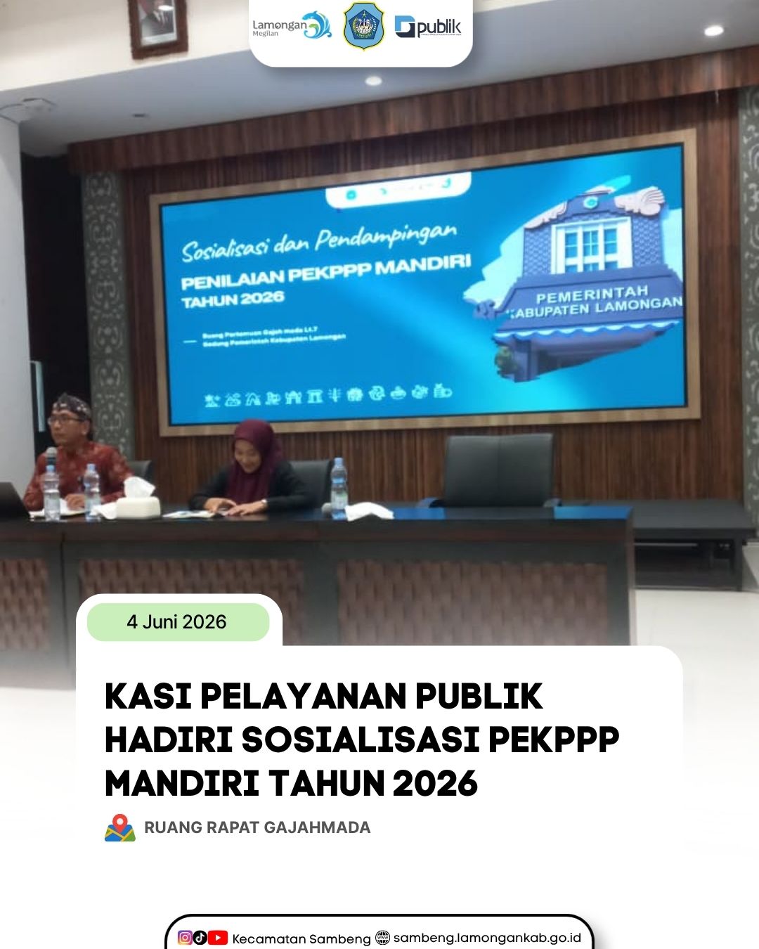 Foto: KASI PELAYANAN PUBLIK HADIRI SOSIALISASI PEKPPP MANDIRI TAHUN 2026