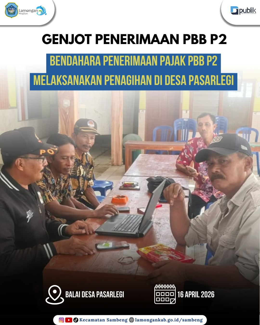 Foto: GENJOT PENERIMAAN PAJAK DAERAH, BENDAHARA PBB P2 LAKUKAN PENAGIHAN DI DESA PASARLEGI